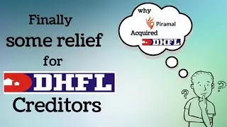 Big Aquisition News &bull; Some relief for DHFL creditors &bull; Why Piramal group acquired DHFL