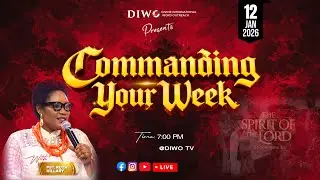 COMMANDING YOUR WEEK - 2026 Declarations | Pastor Ruth Hillary