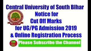 Cutoff of Central University of South Bihar (CUSB) for UG & PG Courses | सीयूएसबी का कटऑफ लिस्ट जारी