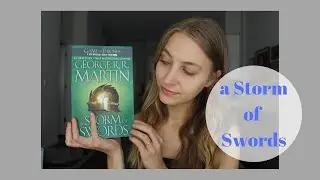 A Song of Ice and Fire: A Storm of Swords | Summary + Review