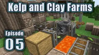 Автоматические фермы водорослей и глины: Эпизод 5 &mdash; Minecraft: Твори выше и дальше