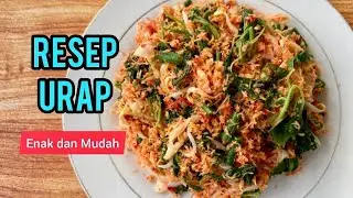 RESEP URAP ENAK DAN MUDAH