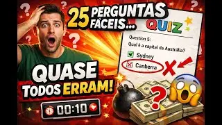 🤯25 Perguntas Fáceis Que (Quase) Todo Mundo Erra! 😱Você Consegue?