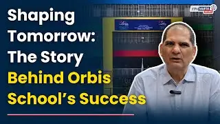 In Conversation with Haseeb Faquih, Director of Orbis School Pune #eduvarta