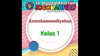 KEMUHAMMADIYAHAN KELAS 1 ARTI MUHAMMADIYAH