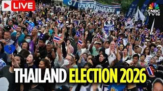 Thailand Elections 2026 LIVE: Thailand Votes In Three-way Race | Thailand News LIVE | N18G
