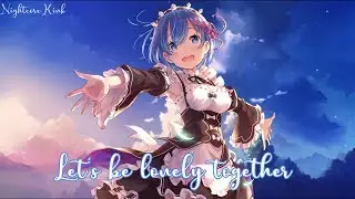 Nightcore - Lonely Together || Lyrics