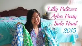 Lilly Pulitzer After Party Sale Haul & Review - Summer 2015