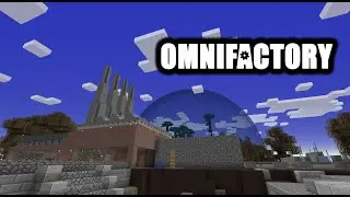 Minecraft Omnifactory 01: Base Tour & Initial Tips