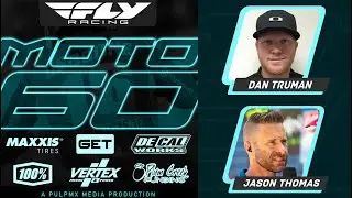 Fly Racing Moto:60 Show - Southwick 2023 with Dan Truman and Jason Thomas