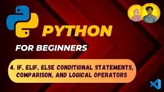 Conditional Statements| Python Full Course for Beginners in VScode | lecture 4 | #python