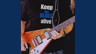Keep the Blues Alive