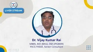 Know About Hepatitis By Senior Consultant Dr. Vijay Kumar Rai