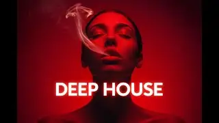 Deep House of the Best [2026] | Chill Mix & Deep Feelings #4