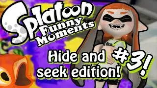 Hiding and Seeking like pros -Splatoon Hide and Seek Funny Moments and Highlights