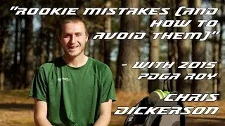 Pro Tips with Chris Dickerson: Rookie Mistakes (and How to Avoid Them)