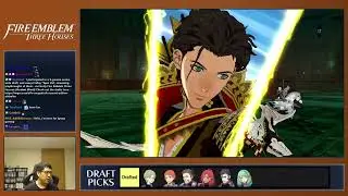 Fire Emblem Series Draft - Three Houses (Maddening) Part 10