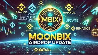 Monbix (MBIX) Airdrop Update | Binance Listing News & Token Distribution!
