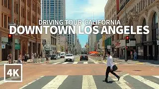 [4K] LOS ANGELES - Driving Downtown Los Angeles DTLA, Broadway, Hill Street, California, USA, Travel