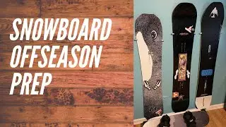 How to Prepare a Snowboard for Storage/Off Season