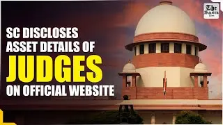 SC discloses asset details of judges on official website