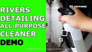 Rivers Detailing All-Purpose Cleaner Review / Demo | DIY Car Detailing | ES ventures
