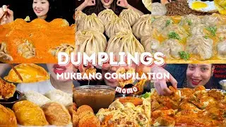 DUMPLINGS MUKBANG *ASMR* COMPILATION |  BIG BITES | EATING SOUNDS