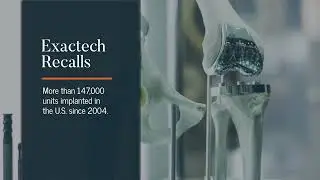 About the Exactech Knee and Ankle Replacement Recall - Here Is What You  Need To Know