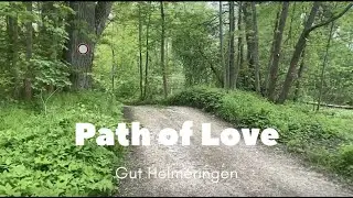 Path of Love Deutschland im Gut Helmeringen 2024