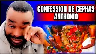 😱Past CEPHAS ANTHONIO EN PLEURE SE CONFESSE SUR DES PRATIQUES: ma mo