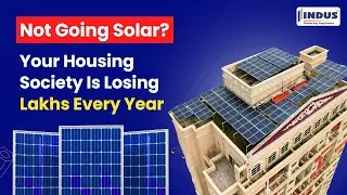 Cooperative Housing Societies: The Hidden Cost of Not Going Solar | Indus Solar Power, Dombivli East