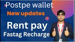 postpe Wallet Exclusive Update! Rent pay! Fastag Recharge! Credit card To Bank! Banking points!
