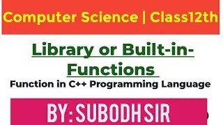 Function in C++ Programming Language || Definition || Advantages of Function || Types of Function