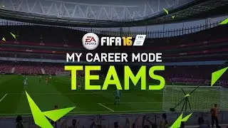 PICK MY TEAMS! - FIFA 16 CAREER MODE