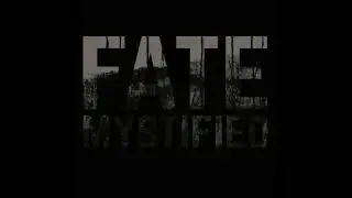 Fate Mystified - Beyond
