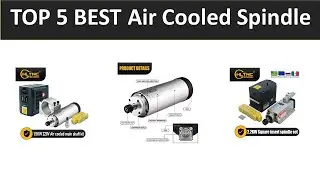TOP 5 BEST Air Cooled Spindle 2025