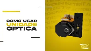TUTORIAL DE COMO COLOCAR UNIDADE ÓPTICA KSS-213C - ACTRONIC
