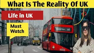 UK Ki Life Kaisi Hai | Reality Of UK Life | Uk Lifestyle | England Ki Life | Uk ki Life |