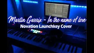 Martin Garrix - In the name of love | Rhika Delos Reyes LaunchKey Cover