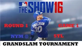 MLB 16 The Show - GRANDSLAM TOURNAMENT - Round One, Game 1 NYM @ STL (1)