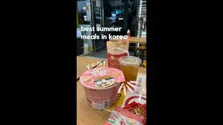 best summer meals in korea 🥩🍒🌶