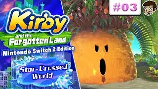 Kirby and the Forgotten Land + Star-Crossed World | Everbay Coast