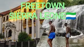 FREETOWN, SIERRA LEONE 🇸🇱 WHY WAS IT NAMED FREETOWN?
