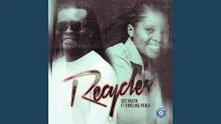 Recycles (feat. Emeline Penzi)