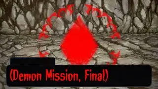 Demon Mission, Final