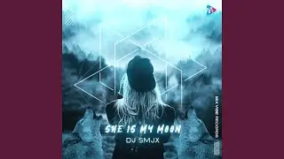 She Is My Moon