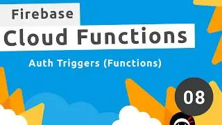 Firebase Functions Tutorial #8 - Auth Triggers