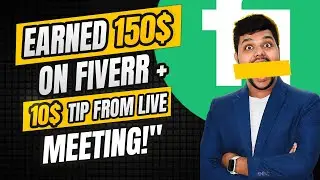 Заработал 150 долларов на Fiverr + 10 долларов чаевых с онлайн-встречи! I PPCBAPPI