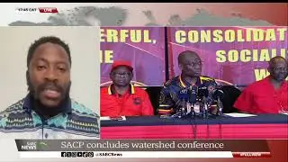 SACP Conference | 'It's time that we cut through all ideological things' - Ongama Mtimka