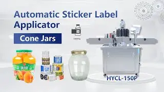 Why Automatic Sticker Label Applicator HYCL-150P 🎡 Cone Jars Labeling Equipment ? HENGYUAN